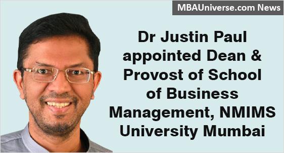 Dr Justin Paul appointed Dean SBM, NMIMS University Mumbai